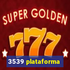 3539 plataforma